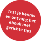 test-je-kennis-en-ontvang-gerichte-tips test-je-kennis-en-ontvang-gerichte-tips