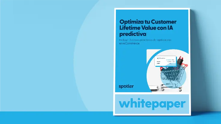 Optimiza tu Customer Lifetime Value con IA predictiva | Spotler